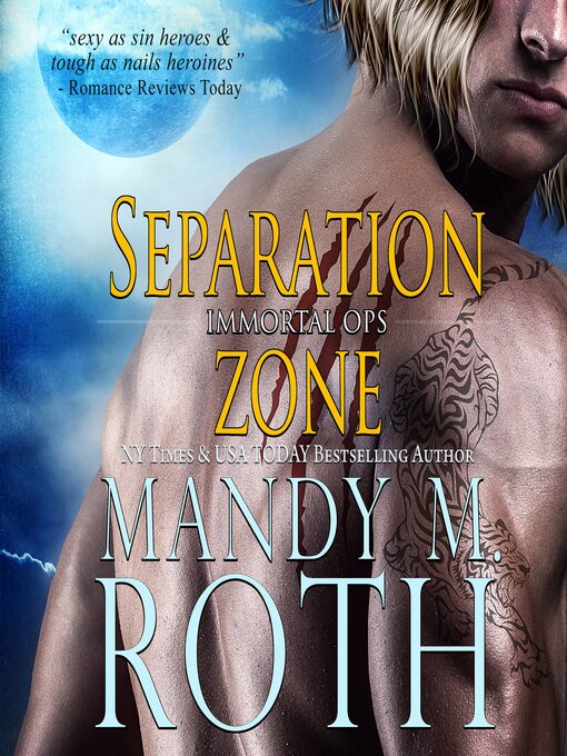 Title details for Separation Zone by Mandy M. Roth - Available